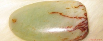 ​如何识别岫玉造假 岫玉为什么不亮